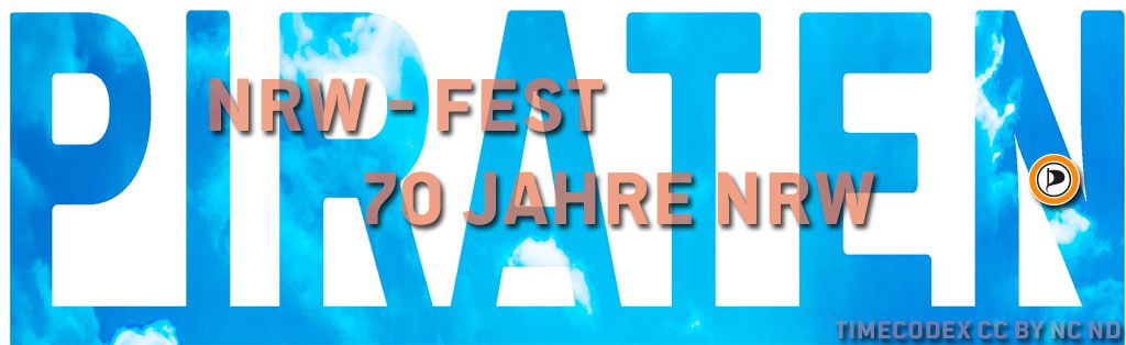 70 Jahre NRW, Piraten, NRW-FEST