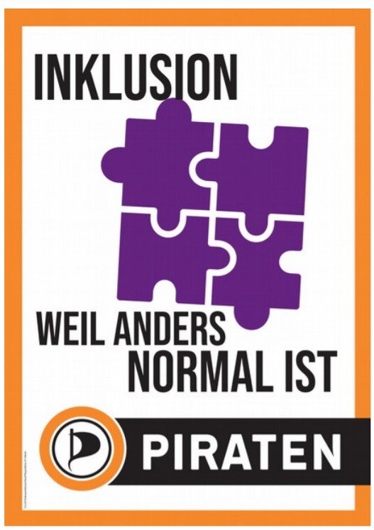 Inklusion
Weil anders normal ist
PIRATEN